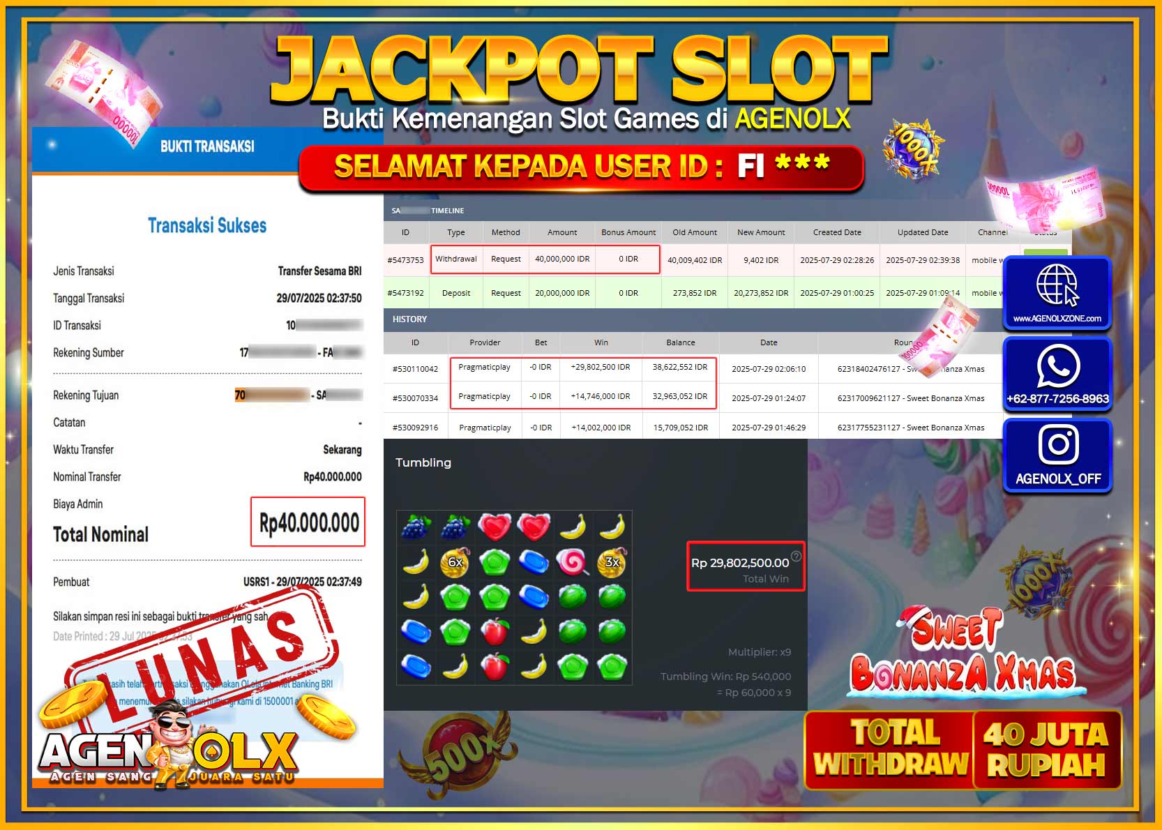 AGENOLX JACKPOT SLOT SWEET BONANZA XMAS Rp 40.000.000,- LUNAS