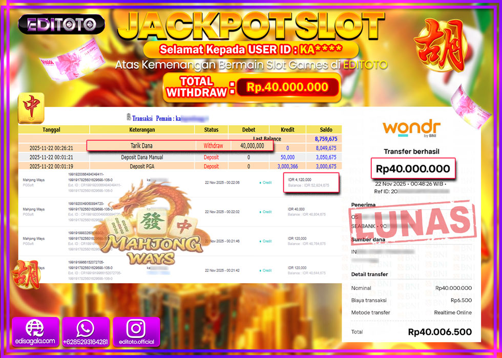 JACKPOT EDITOTO SLOT MAHJONG WAYS  Rp.40.000.000,- LUNAS