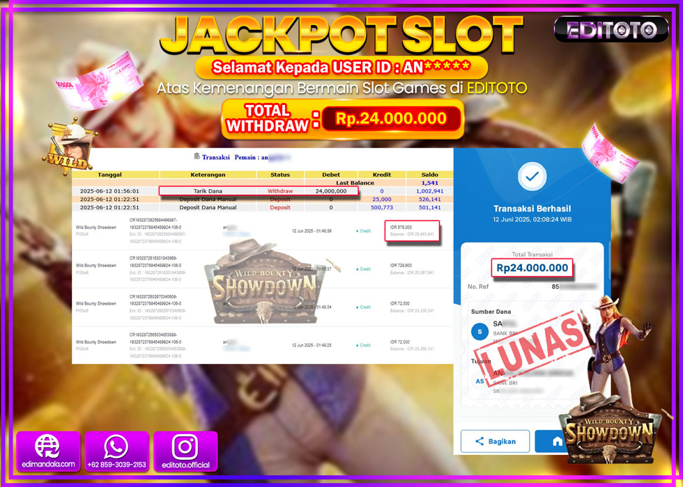 JACKPOT EDITOTO SLOT WILD BOUNTY SHOWDOWN Rp.24.000.000,- LUNAS