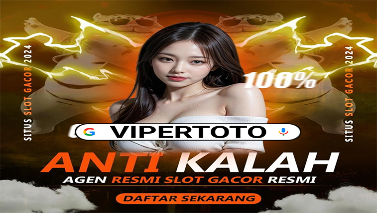 VIPERTOTO | Situs Judi Slot Gacor Gampang Menang Vendor Server Thailand</