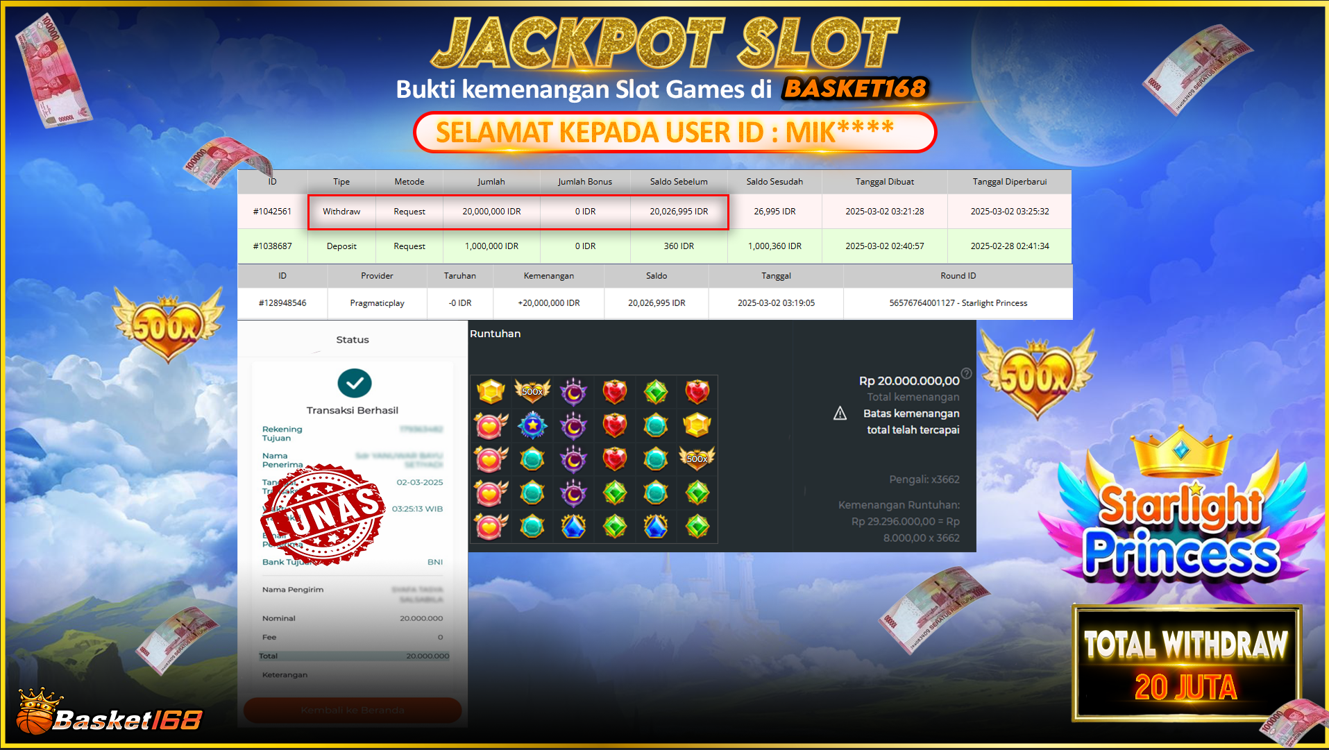 BASKET168 JACKPOT SLOT  STARLIGHT PRINCES Rp. 20.000.000,- LUNAS