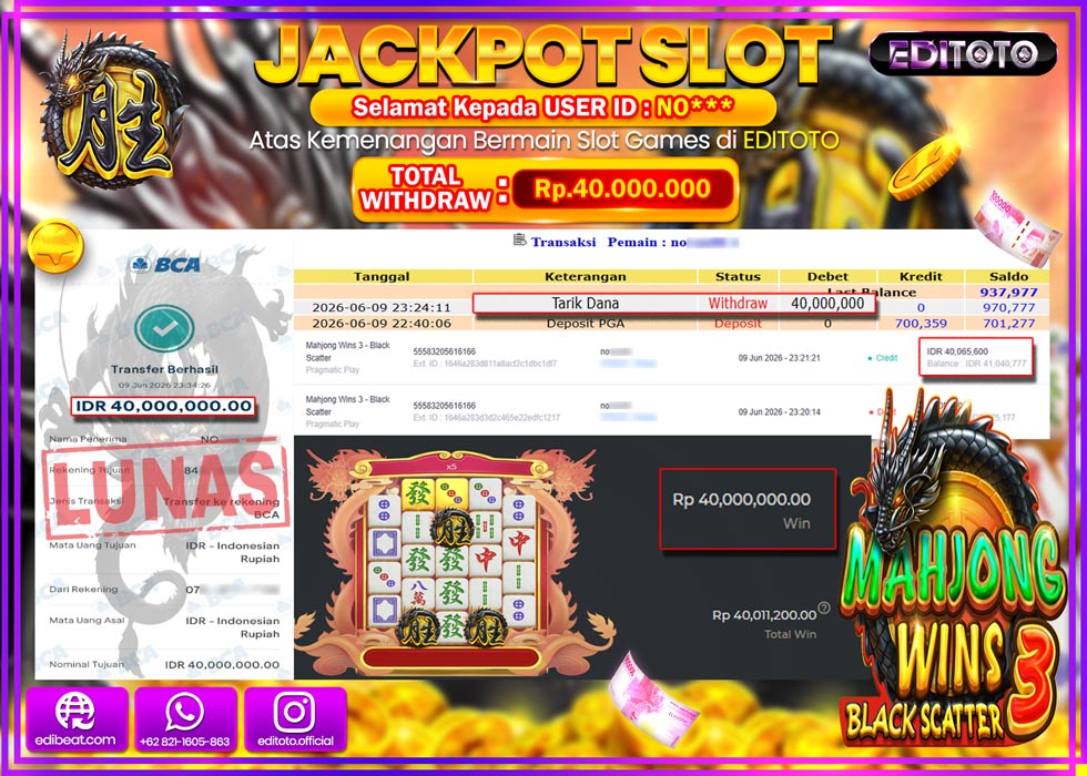 JACKPOT EDITOTO SLOT MAHJONG WINS 3 - BLACK SCATTER Rp.40.000.000,- LUNAS