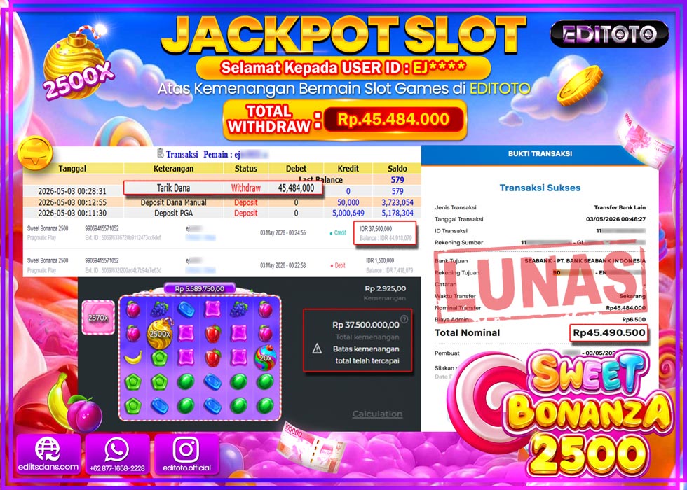 JACKPOT EDITOTO SLOT SWEET BONANZA 2500  Rp.45.484.000,- LUNAS