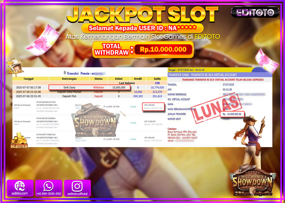 JACKPOT EDITOTO SLOT WILD BOUNTY SHOWDOWN Rp.10.000.000,- LUNAS 