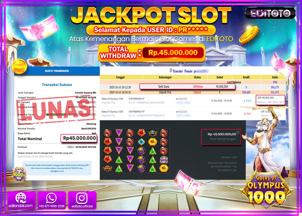 JACKPOT EDITOTO SLOT GATES OF OLYMPUS 1000 Rp.45.000.000,- LUNAS 