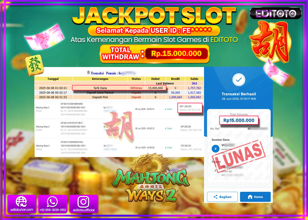 JACKPOT EDITOTO SLOT MAHJONG WAYS 2 Rp.15.000.000,- LUNAS