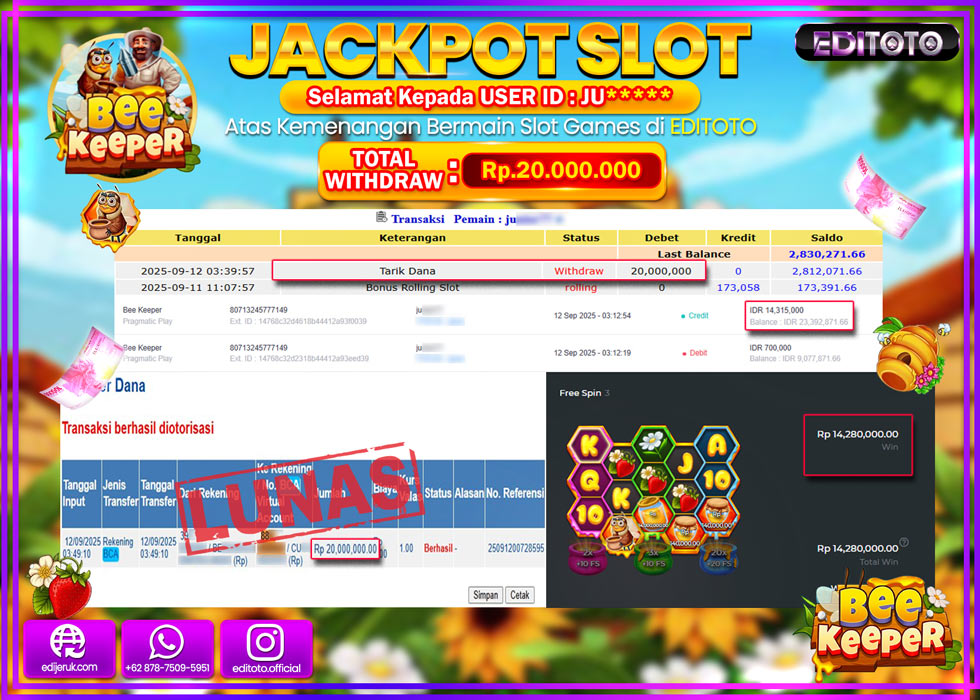 JACKPOT EDITOTO SLOT BEE KEEPER Rp.20.000.000,- LUNAS 