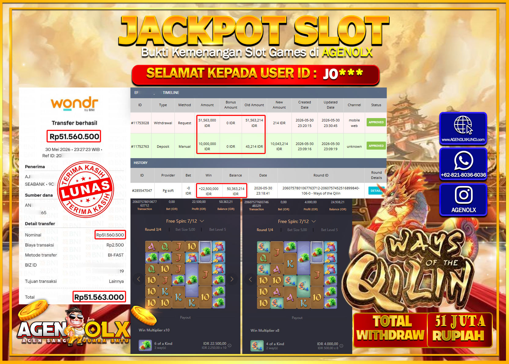 AGENOLX JACKPOT SLOT WAYS OF THE QILIN  Rp 51.563.000 - LUNAS