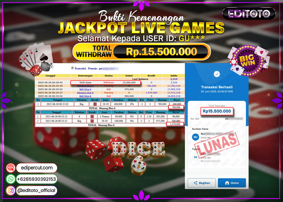 JACKPOT EDITOTO LIVE GAMES DICE 6 Rp. 15.500.000.,- LUNAS
