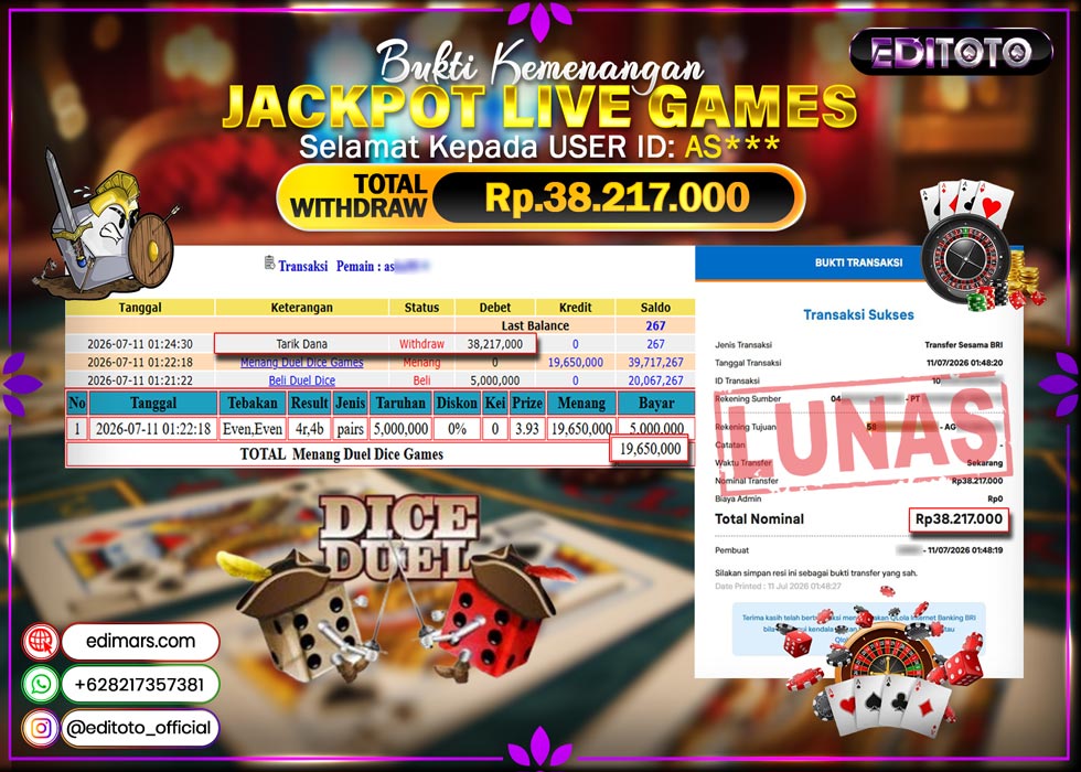 JACKPOT EDITOTO LIVE GAMES DUEL DICE GAMES  Rp. 38.217.000.,- LUNAS