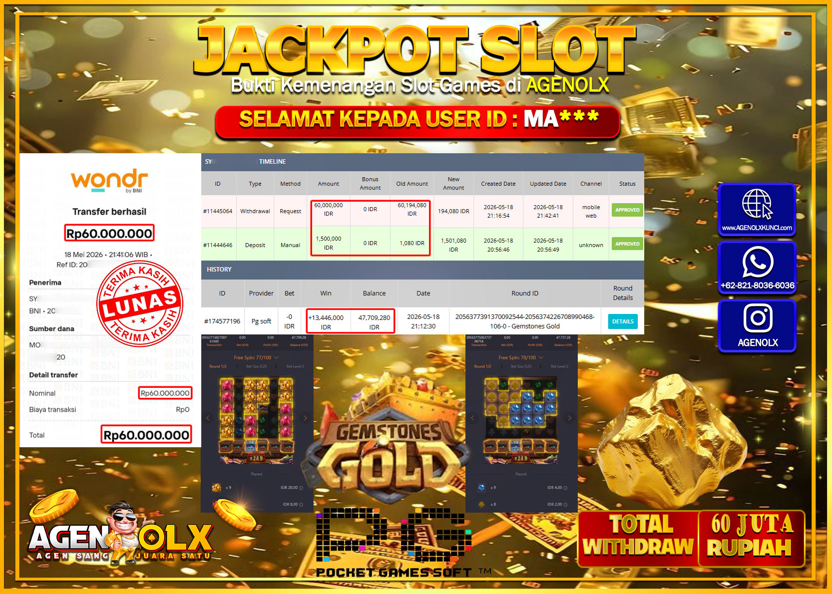 AGENOLX JACKPOT SLOT GEMSTONE GOLD   Rp 60.000.000 - LUNAS