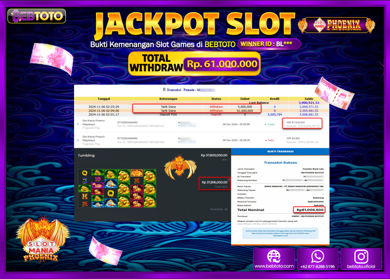 JACKPOT SLOT BEBTOTO MANIA PHOENIX Rp.61.000.000.,- LUNAS