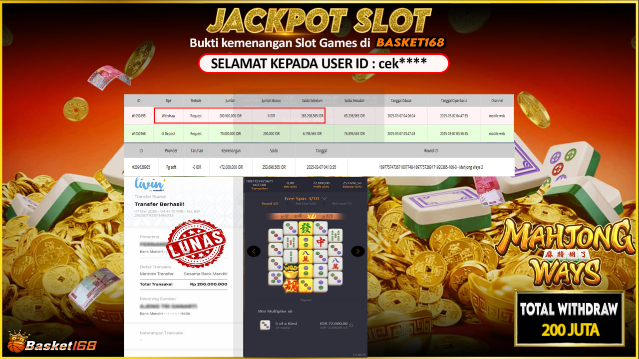 BASKET168 JACKPOT SLOT MAHJONG WAYS  Rp. 200.000.000,- LUNAS