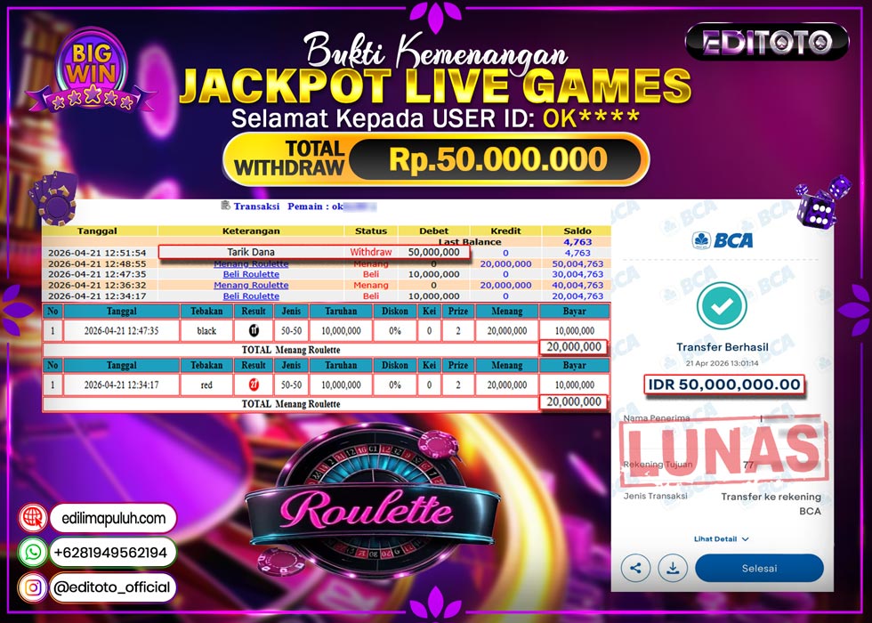 JACKPOT EDITOTO LIVE GAMES ROULLET Rp. 50.000.000.,- LUNAS