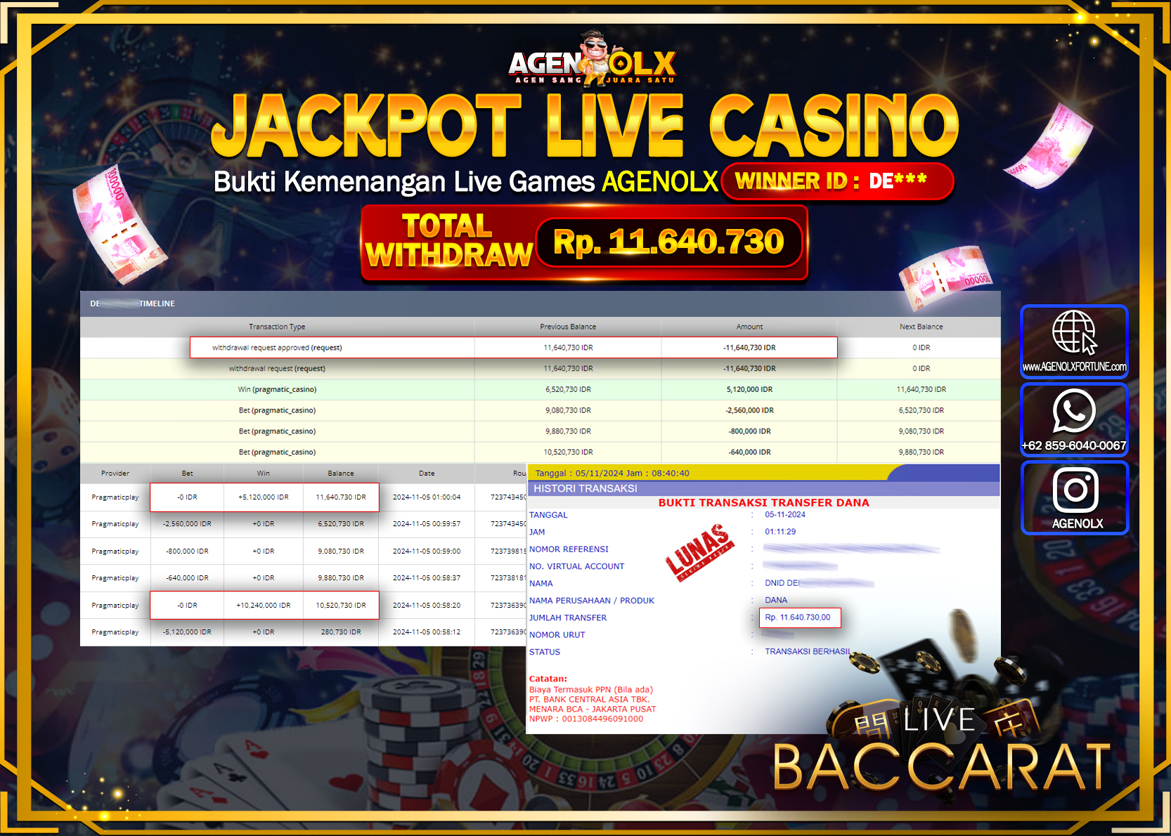AGENOLX JACKPOT  LIVE CASINO BACCARAT Rp 11.640.730,- LUNAS
